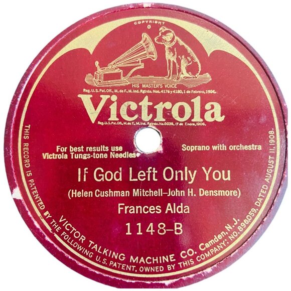 Frances Alda - Nobody Else / If God Left Only You - 1148 Victrola 78rpm Shellac - Picture 4 of 4